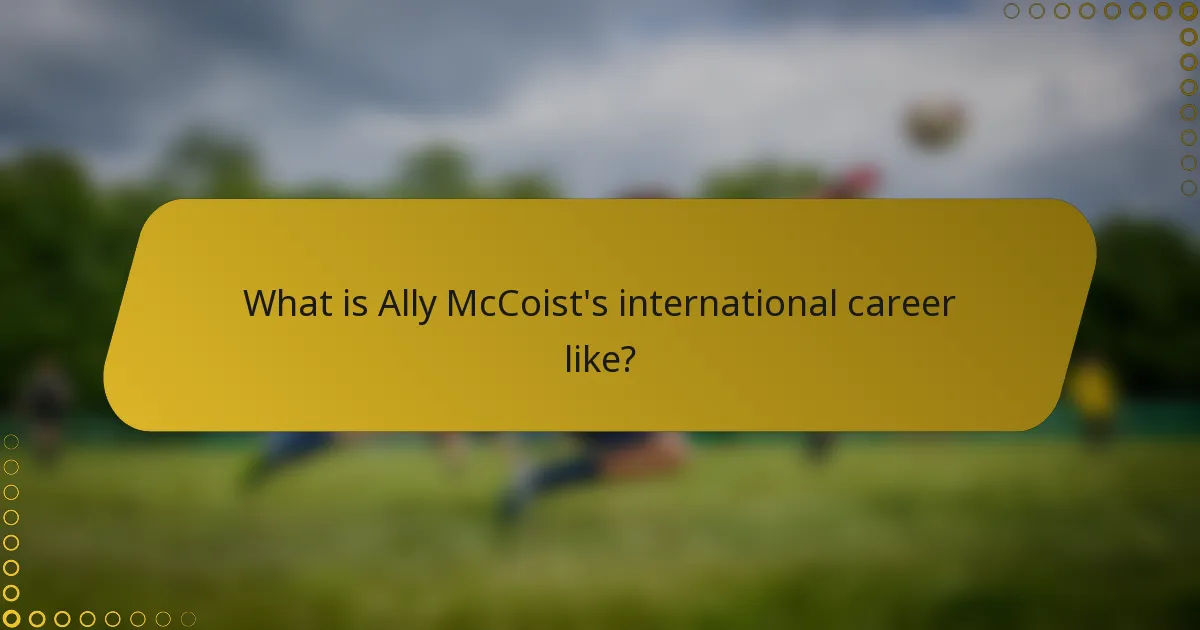 What is Ally McCoist's international career like?