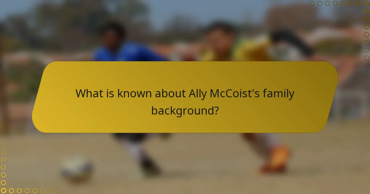 What is known about Ally McCoist's family background?
